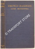 Book cover of French Railways  by MONKSWELL, Lord 